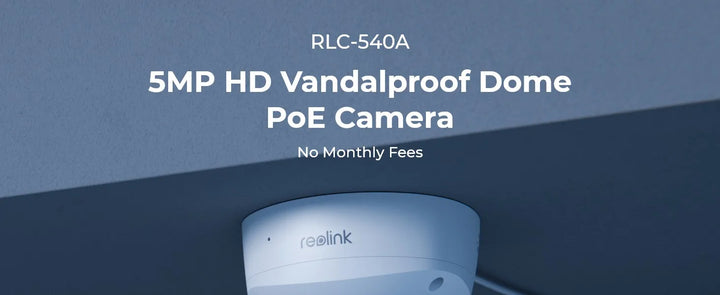 Reolink 5MP IK10 Vandal-Proof PoE Security Camera 4K Outdoor Turret IP Camera 8MP IP67 Waterproof Surveillance Cameras RLC-540A